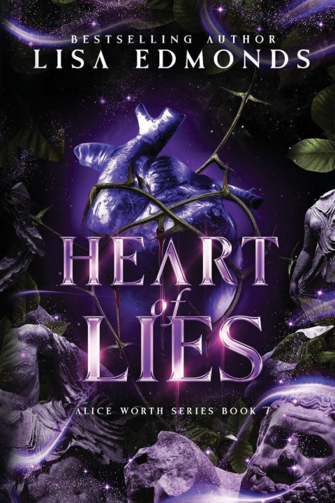 Carte Heart of Lies (Alice Worth Book 7) Lisa Edmonds