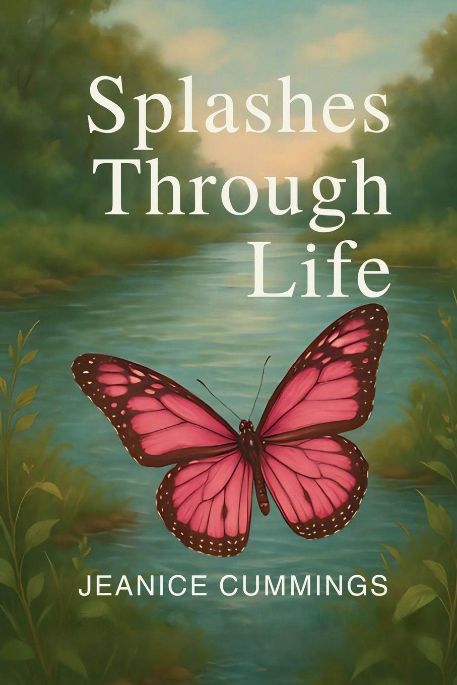 Kniha Splashes Through Life Jeanice Cummings