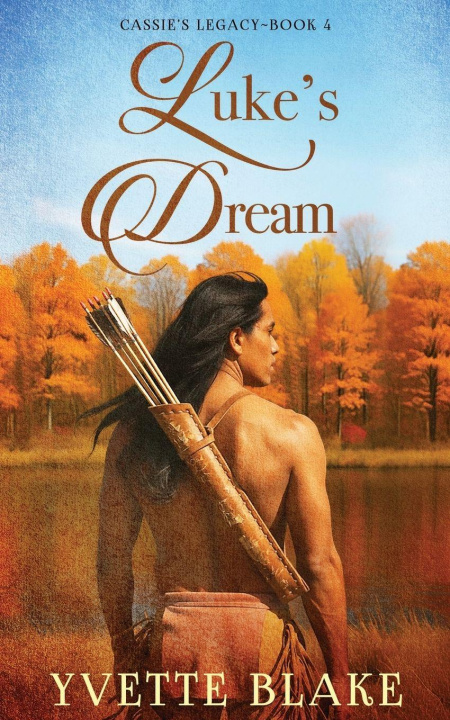 Kniha Luke's Dream Yvette Blake