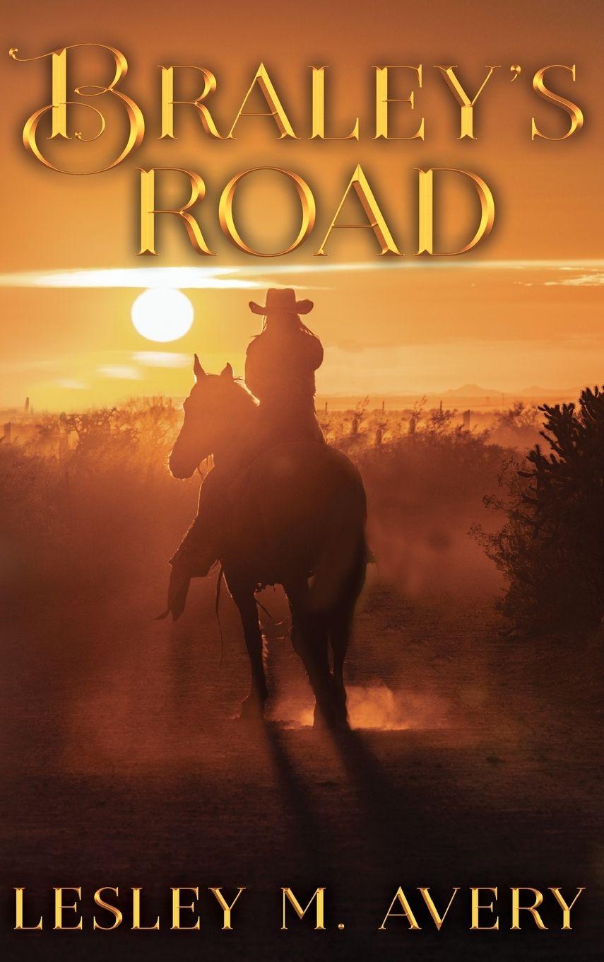Kniha Braley's Road Lesley M. Avery