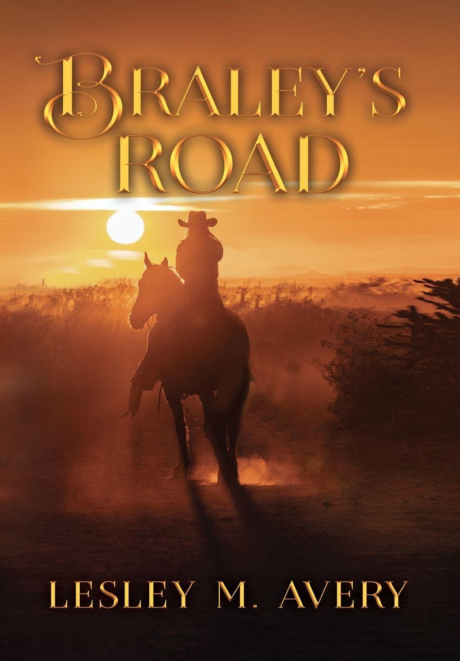 Buch Braley's Road Lesley M. Avery