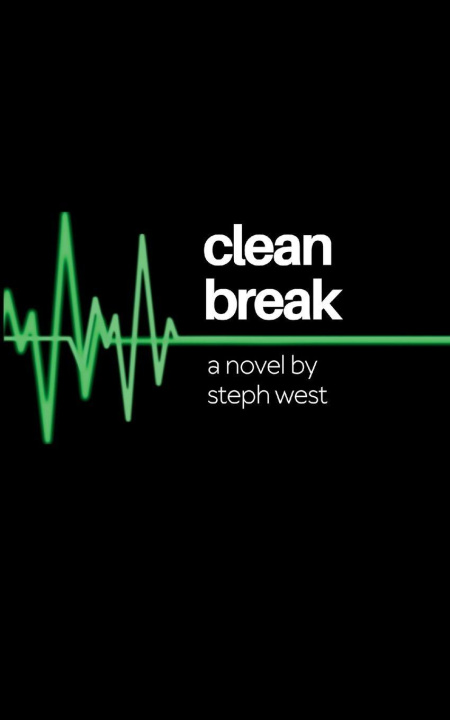 Kniha Clean Break Steph West