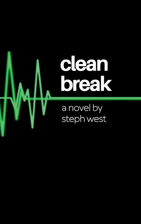 Kniha Clean Break Steph West