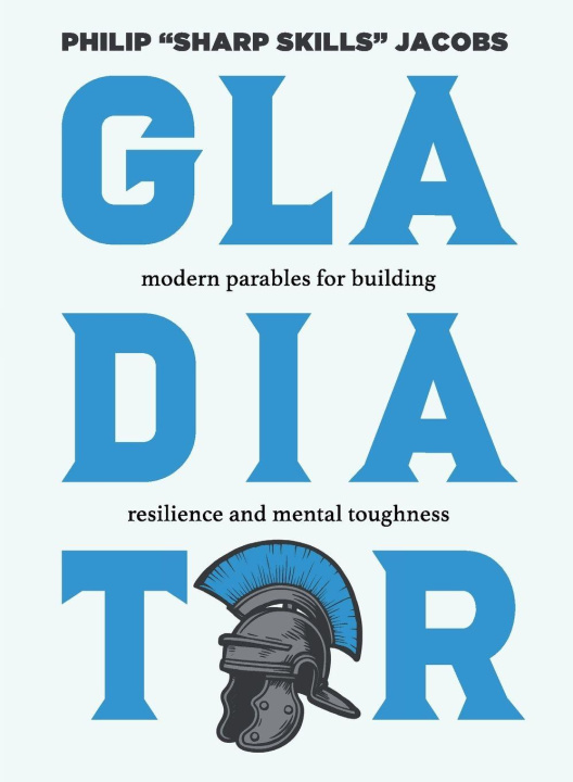 Kniha Gladiator Philip Jacobs