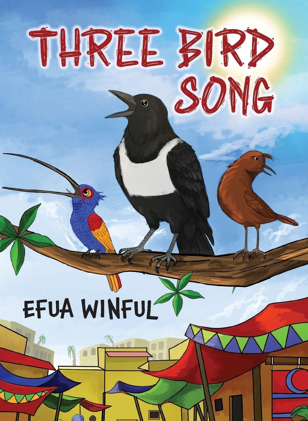 Kniha Three Bird Song Efua Winful