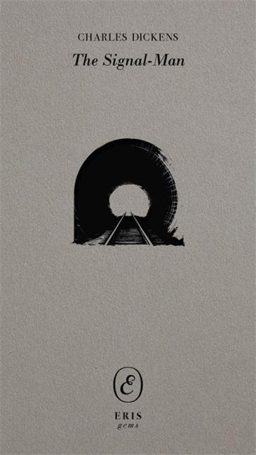 Buch The Signal-Man Charles Dickens