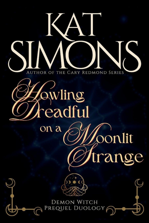 Könyv Howling Dreadful on a Moonlit Strange Kat Simons