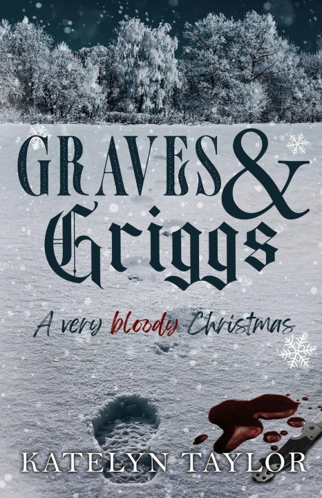 Könyv Graves & Griggs Katelyn Taylor