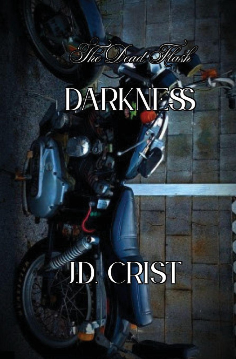 Könyv Darkness J.D. Crist