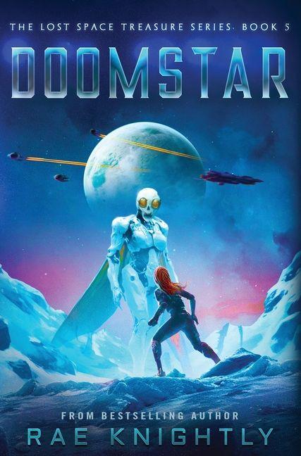 Knjiga DOOMSTAR (The Lost Space Treasure Series, Book 5) Rae Knightly