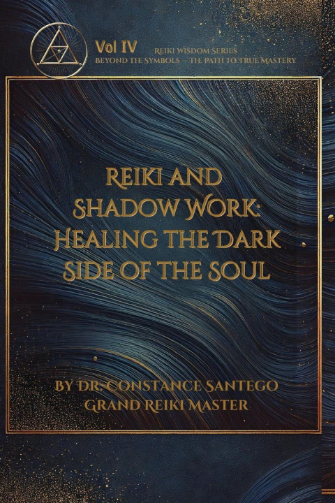 Kniha Reiki and Shadow Work Constance Santego