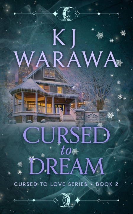 Knjiga Cursed to Dream KJ Warawa