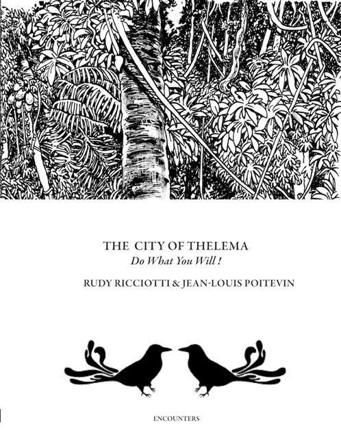 Kniha Rudy Ricciotti: The City of Thelema Rudy Ricciotti