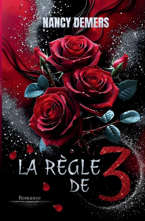 Boek La règle de 3 Nancy Demers