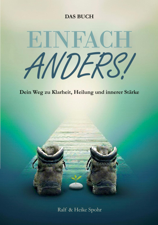 Kniha EINFACH ANDERS! Heike Spohr