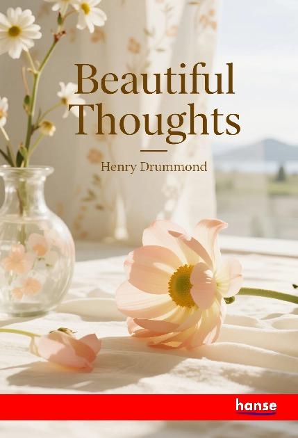 Kniha Beautiful Thoughts Henry Drummond