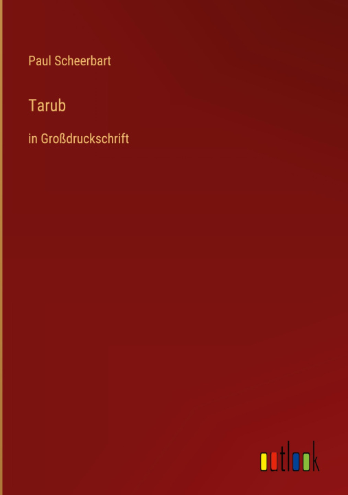 Kniha Tarub Paul Scheerbart