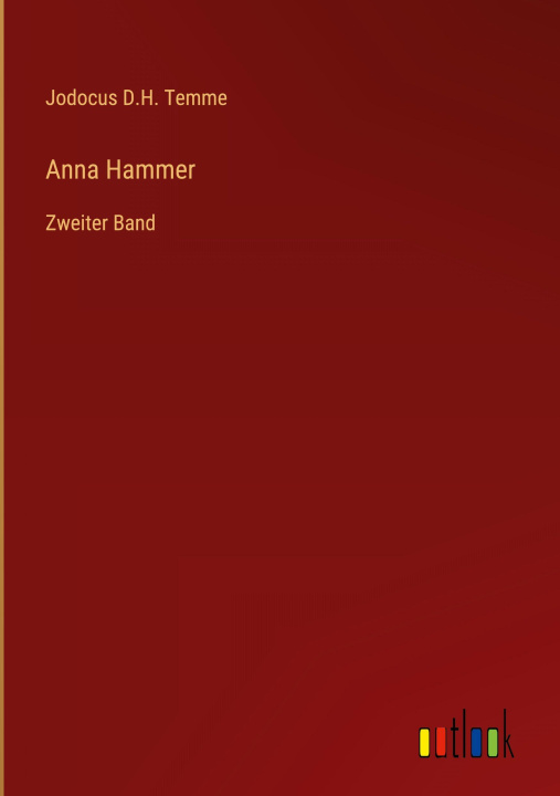 Kniha Anna Hammer Jodocus D.H. Temme