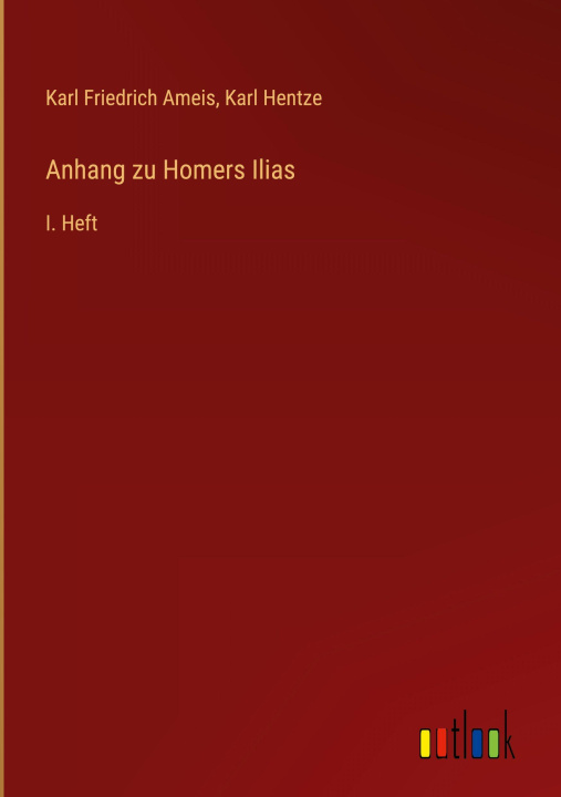 Kniha Anhang zu Homers Ilias Karl Hentze