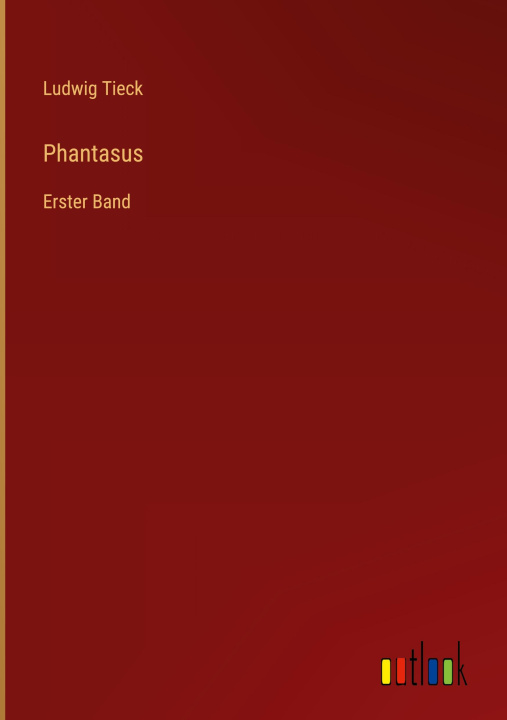 Kniha Phantasus Ludwig Tieck