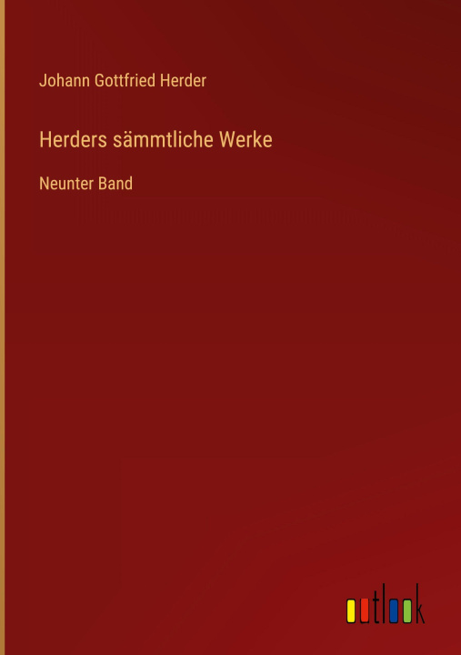 Kniha Herders sämmtliche Werke Johann Gottfried Herder