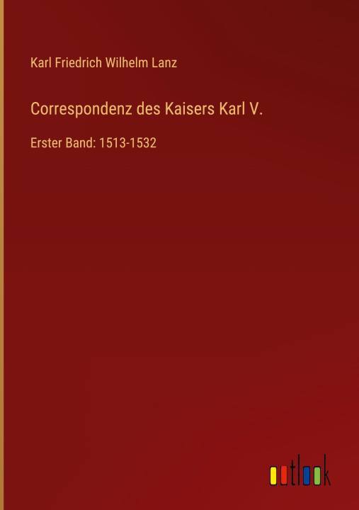 Βιβλίο Correspondenz des Kaisers Karl V. 
