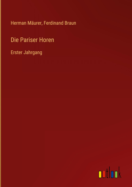 Buch Die Pariser Horen Ferdinand Braun