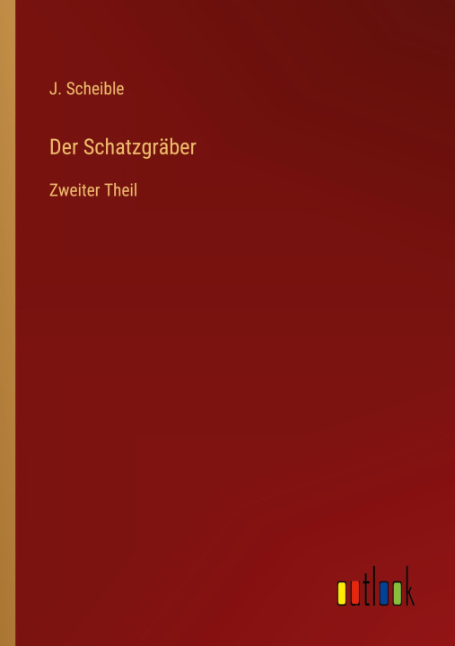Kniha Der Schatzgräber 