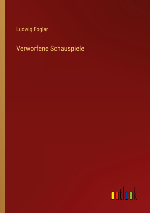 Knjiga Verworfene Schauspiele 