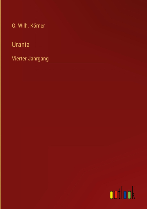 Kniha Urania G. Wilh. Körner