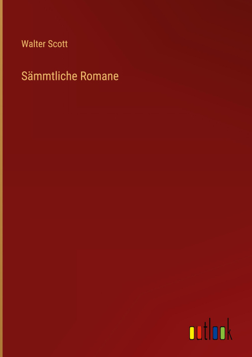 Kniha Sämmtliche Romane 