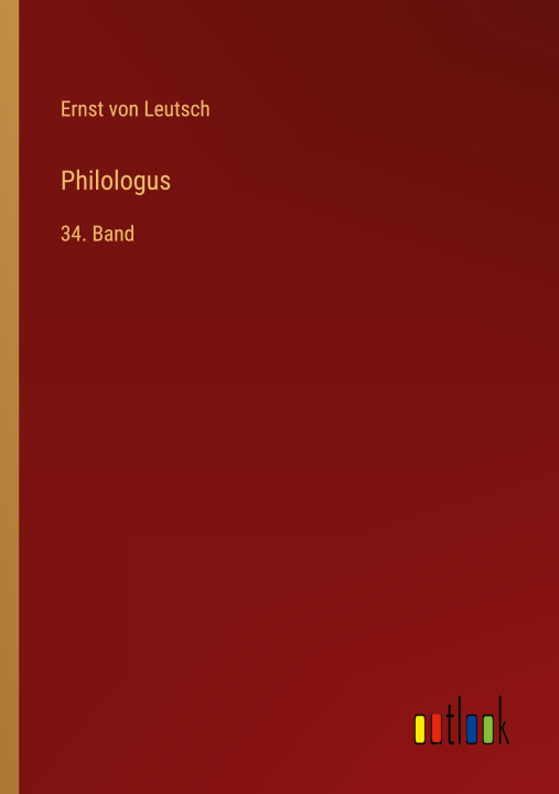 Kniha Philologus Ernst von Leutsch