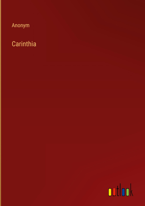 Kniha Carinthia Anonym