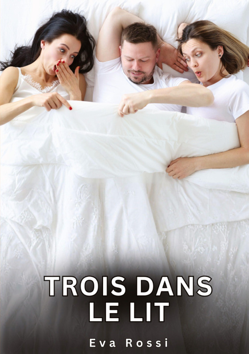 Kniha Trois dans le Lit Rossi
