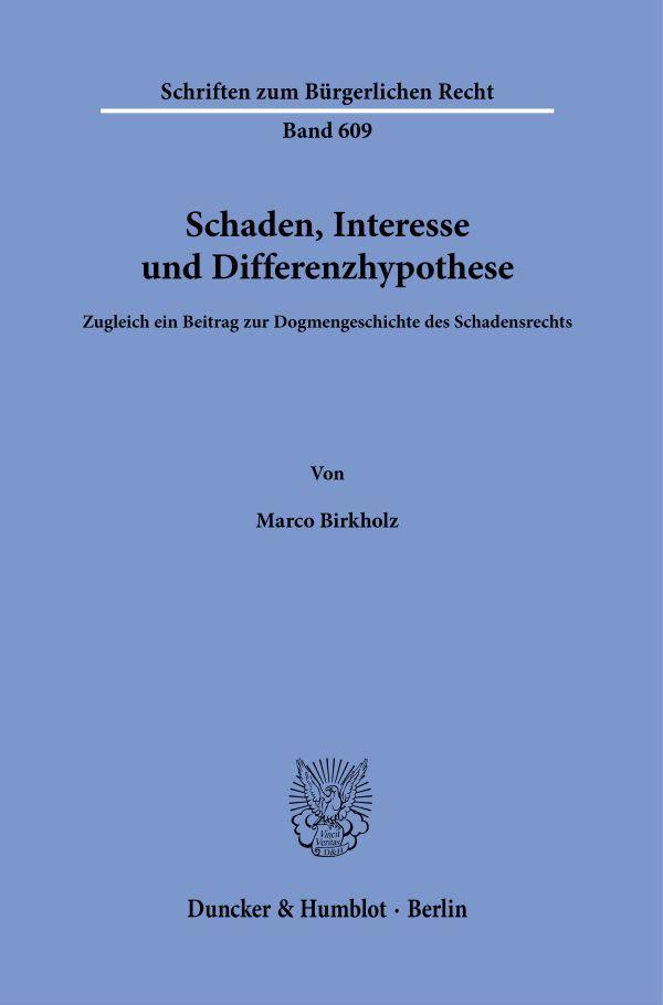 Kniha Schaden, Interesse und Differenzhypothese Marco Birkholz