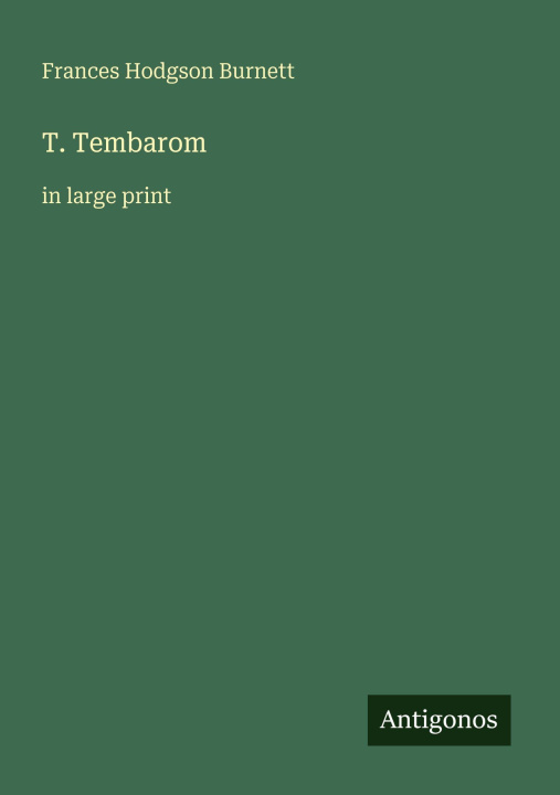 Kniha T. Tembarom 