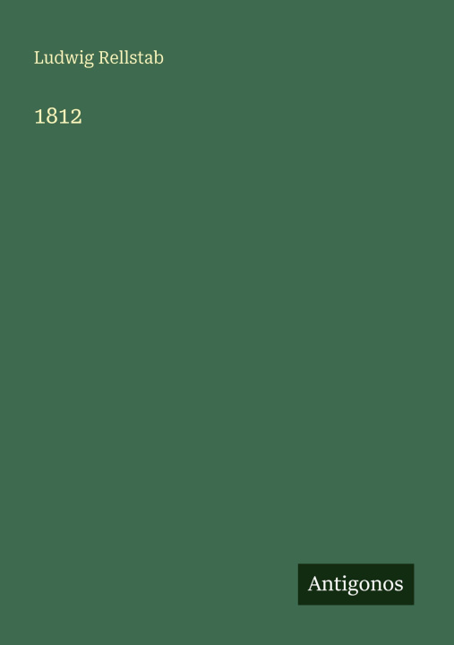 Βιβλίο 1812 Ludwig Rellstab