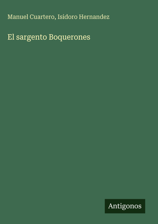 Kniha El sargento Boquerones Isidoro Hernandez