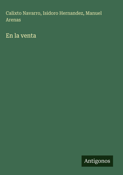 Knjiga En la venta Isidoro Hernandez