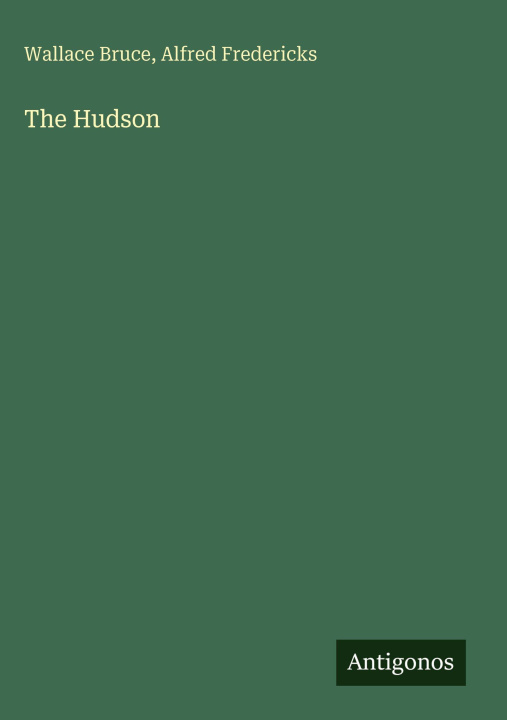Kniha The Hudson Alfred Fredericks