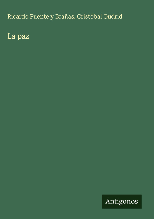 Kniha La paz Cristóbal Oudrid