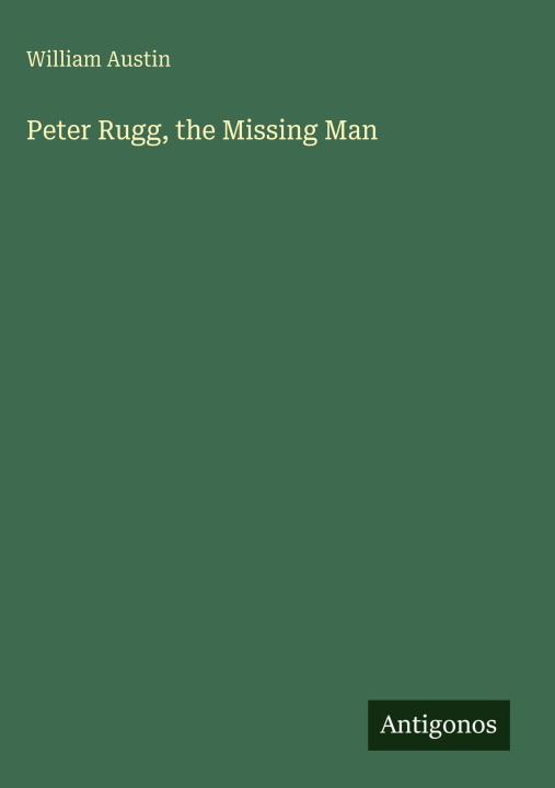 Knjiga Peter Rugg, the Missing Man 