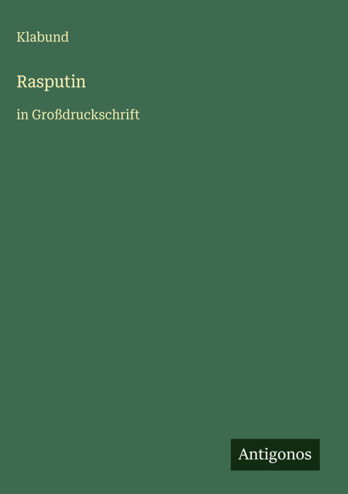 Könyv Rasputin Klabund