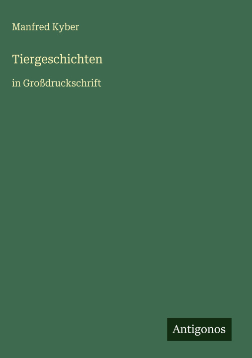 Kniha Tiergeschichten Manfred Kyber
