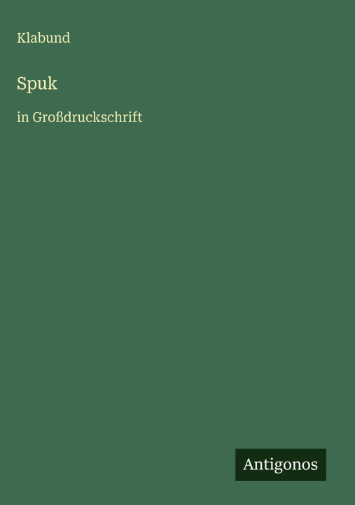 Kniha Spuk Klabund