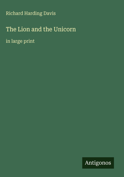 Kniha The Lion and the Unicorn 