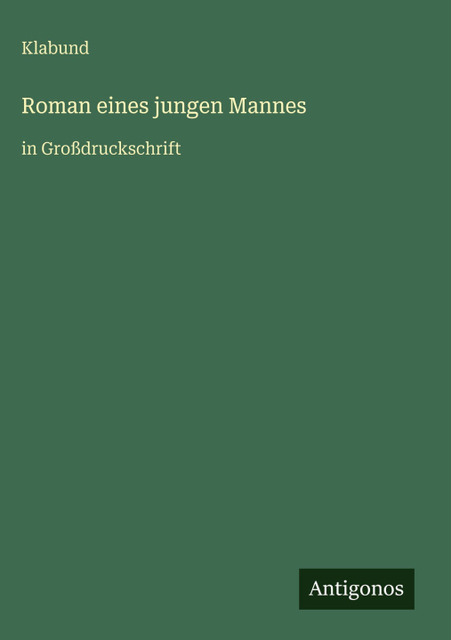 Kniha Roman eines jungen Mannes Klabund