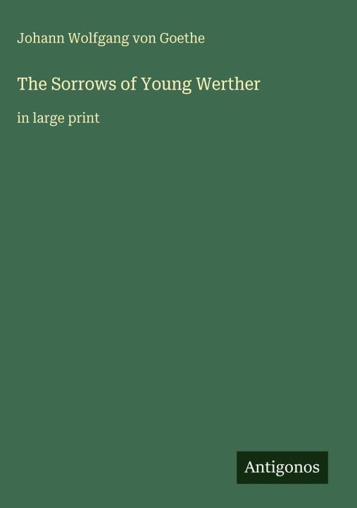 Kniha The Sorrows of Young Werther 
