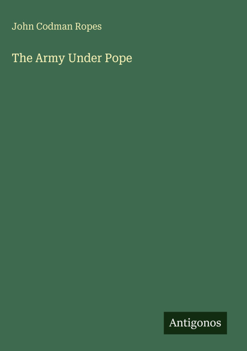 Könyv The Army Under Pope 