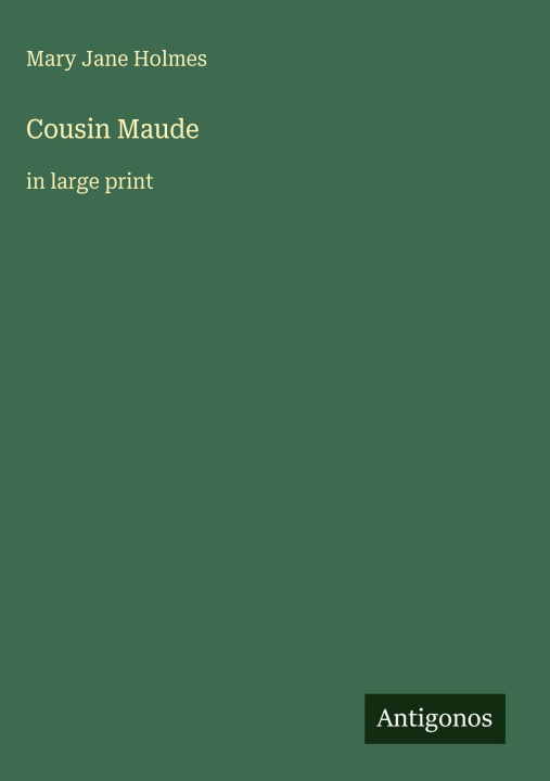 Kniha Cousin Maude 